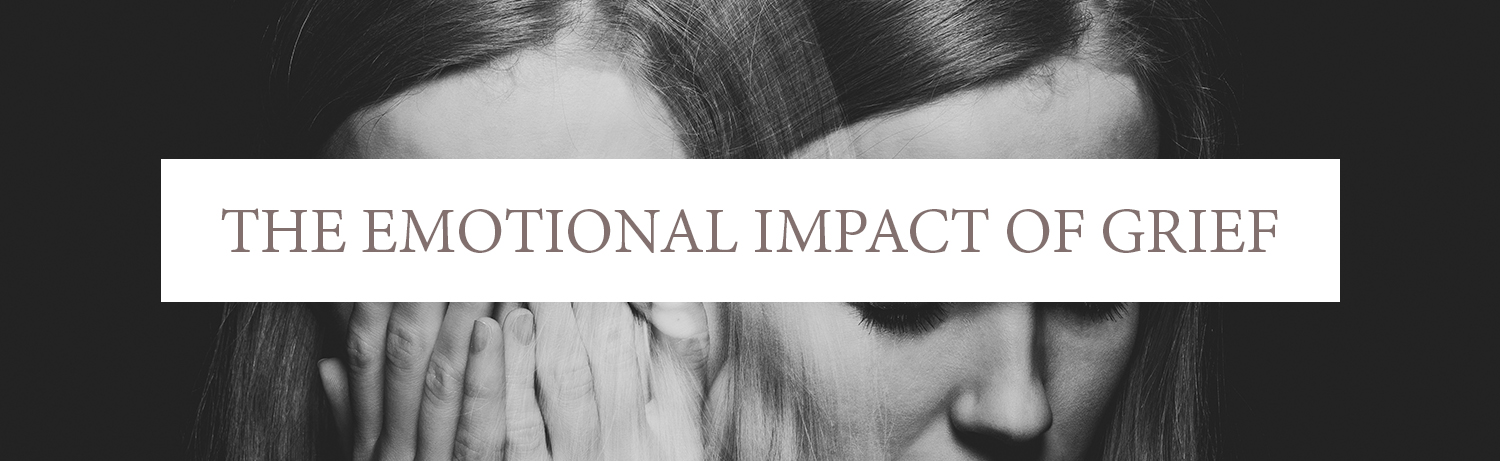 Emotional impact of grief
