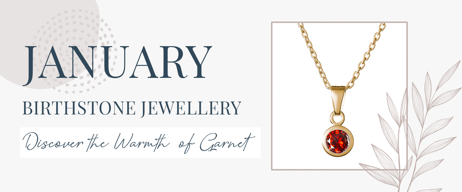 January birthstone jewellery