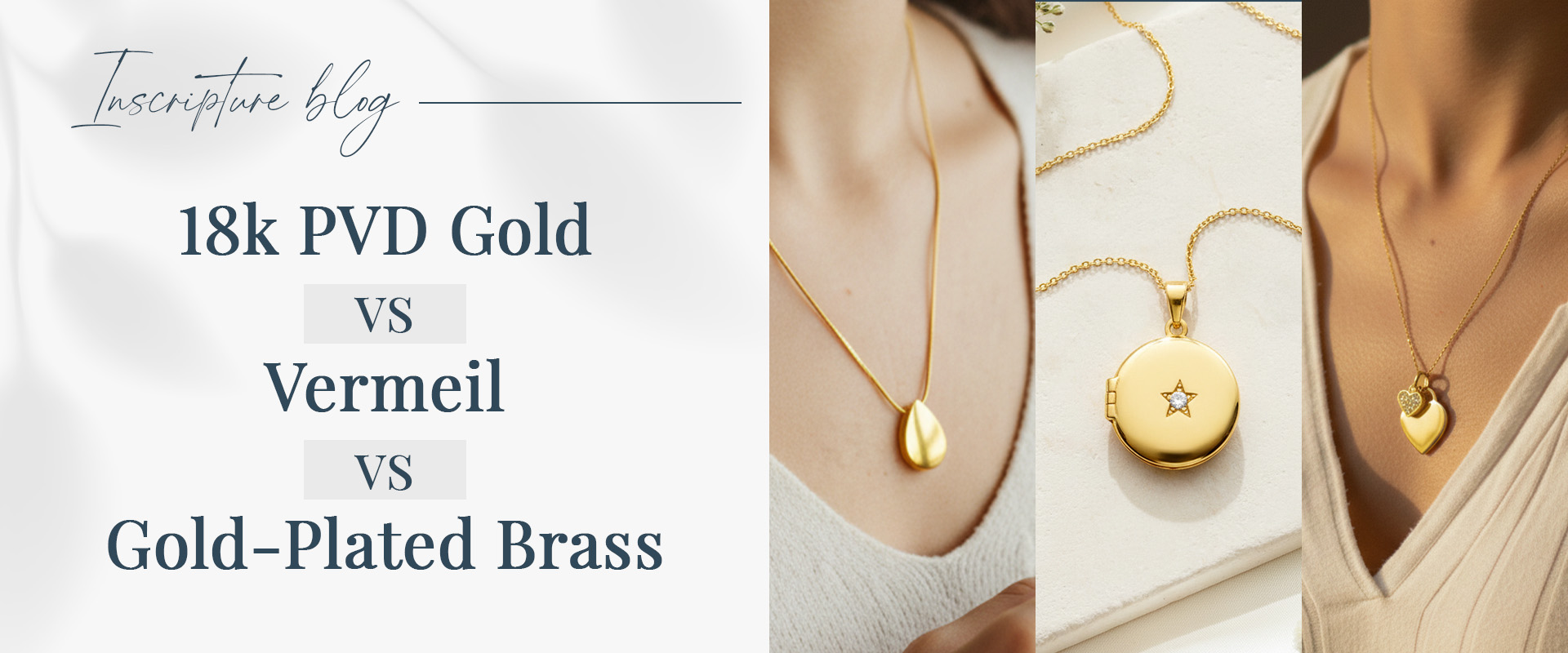 18k pvd gold vs vermeil vs gold-plated brass